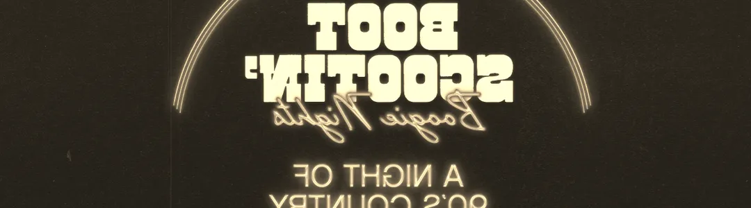 Boot Scootin Boogie Nights